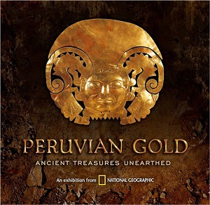 Peruvian Gold: Ancient Treasures Unearthed presented by Irving Arts Center Giveaway